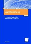Download Marktforschung: Methodische Grundlagen und praktische Anwendung Download Marktforschung: Methodische Grundlagen und praktische Anwendung