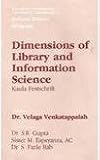 Image de Dimensions of Libarary and Information Science: Papers Contributed in Honour of 61st Birthday Celebrations of Prof. P.N. Kaula