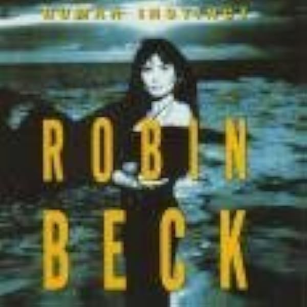 トラブル オア ナッシング ロビン ベック　ROBIN BECK 帯付　洋楽CD 即決 送料込み ROBIN BECK ロビン・ベック TROUBLE OR NOTHING
