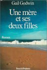 Une mère et ses deux filles : Collection : Les romans étrangers