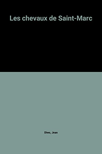 couverture de : Chevaux de Saint-Marc (les)