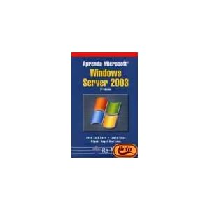 Aprenda Microsoft Windows Server 2003, 2ª edición.