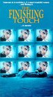 Preisvergleich Produktbild The Finishing Touch [VHS]