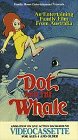 Preisvergleich Produktbild Dot and the Whale [VHS]