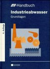 Preisvergleich Produktbild Industrieabwasser, Grundlagen