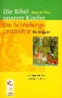Die Schöpfungsgeschichte: Singspiel zur 