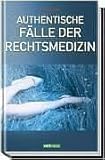 Image de Authentische Fälle der Rechtsmedizin