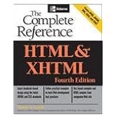 HTML & XHTML: The Complete Reference