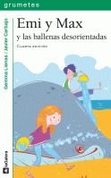 Emi y Max y las ballenas desorientadas: 82 (Grumetes)