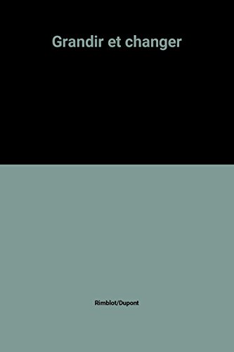 couverture de : Grandir et changer