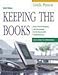 Keeping the Books: Basic Record Keeping and Accounting for the Successful Small Business by 