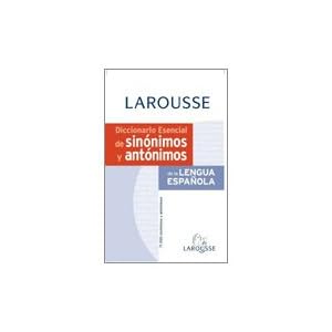 Dicc. Esencial De Sinonimos Y Antonimos