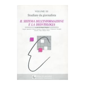 Il sistema dell'informazione e la deontologia