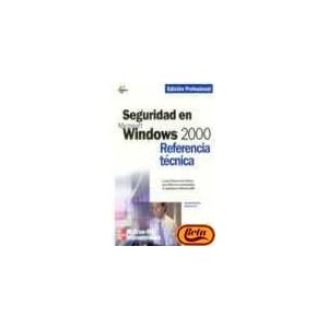 Seguridad En Microsoft Wimdows 200 - Referencia Te