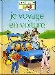 <a href="/node/21299">Je voyage en voiture</a>