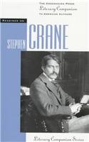 Readings on Stephen Crane (The Greenhaven Press Literary Companion to American Authors)