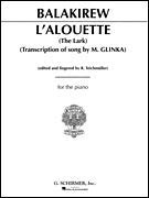 Mily Alexeyevich Balakirev: L'Alouette (The Lark)