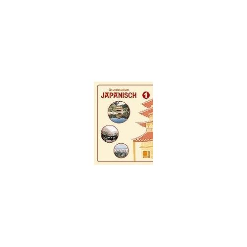 Pdf Grundstudium Japanisch Band 1 Schulerbuch Kostenlos Download Lese Das Buch Des Wissens 92