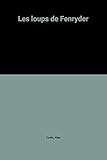 Les loups de Fenryder