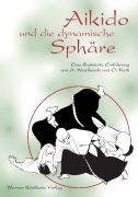 Download Aikido und die dynamische Sphäre Download Aikido und die dynamische Sphäre