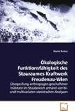 Image de Ökologische Funktionsfähigkeit des Stauraumes Kraftwerk Freudenau-Wien: Überprüfung an