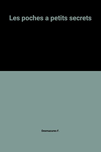 couverture de : Les Poches &agrave; petits secrets