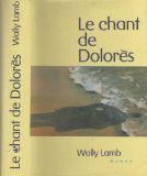 Le chant de Dolorès