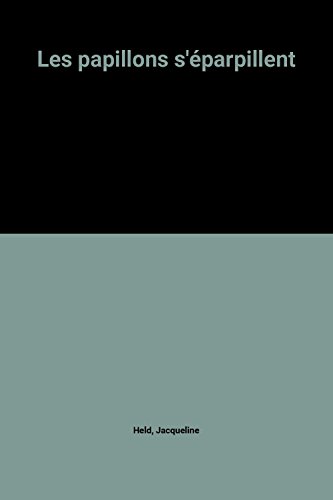 couverture de : Papillons s'&eacute;parpillent (Les)