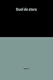 Duel de stars