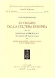 Image de Le origini della cultura europea (vol. II, 2 tomi)