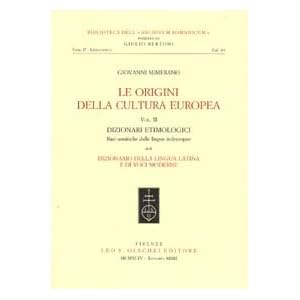 Le origini della cultura europea (vol. II, 2 tomi)