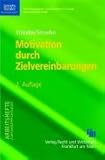 Motivation durch Zielvereinbarungen by 