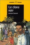 couverture de : Le Clone noir