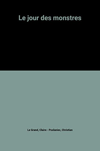 couverture de : Le jour des monstres
