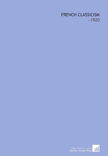 Preisvergleich Produktbild French Classicism: -1920