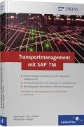 Transportmanagement mit SAP TM (SAP PRESS)