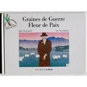 <a href="/node/20937">Graines de Guerre  Fleur de Paix</a>
