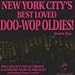 Produktbild New York City's Best Loved Doo Wop Oldies, Vol. 1 by The Timetones (1994-06-01)