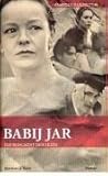 Babij Jar - Die Schlucht des Leids von Anatolij Kusnezow (1. September 2001) Sondereinband by 