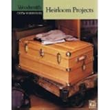 Heirloom Projects (Woodsmith Custom Woodworking)