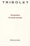 Vocabulaire de santé mentale