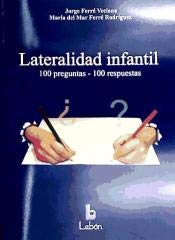 Lateralidad infantil: 100 preguntas, 100 respuestas