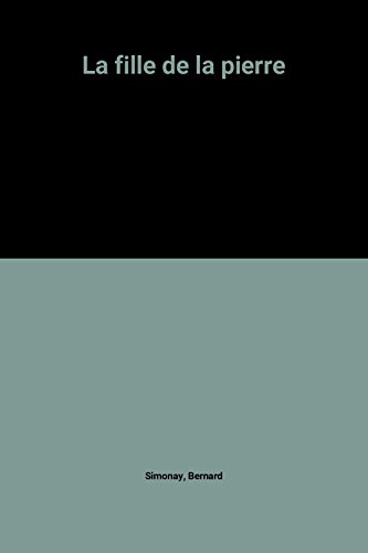 couverture de : La fille de la pierre