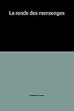 La ronde des mensonges