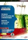 Image de Técnico Especialista en Laboratorio Agencia Valenciana de Salud. Parte Específica. Temario Vol. II. (Colección 633)