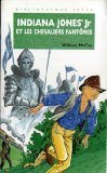 Indiana Jones Jr et les chevaliers fantômes