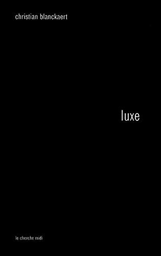 LUXE LUXE