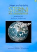 Preisvergleich Produktbild Sterni der Wanderstern: Reise für Kinder durch unser Planetensystem
