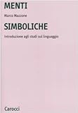 Image de Menti simboliche. Introduzione agli studi sul ling