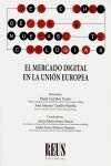 rocio cabrera nutricionista  El mercado digital en la Unión Europea (Derecho de las nuevas tecnologías)